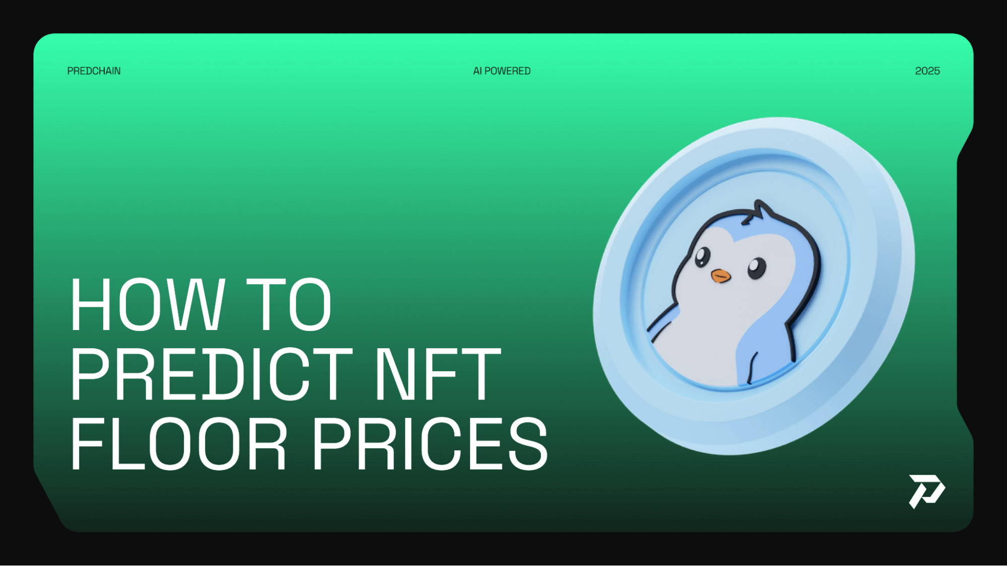 Discover how to predict NFT floor prices with our guide! From Pudgy Penguins to CryptoPunks, learn the tips and tricks to make informed investments.