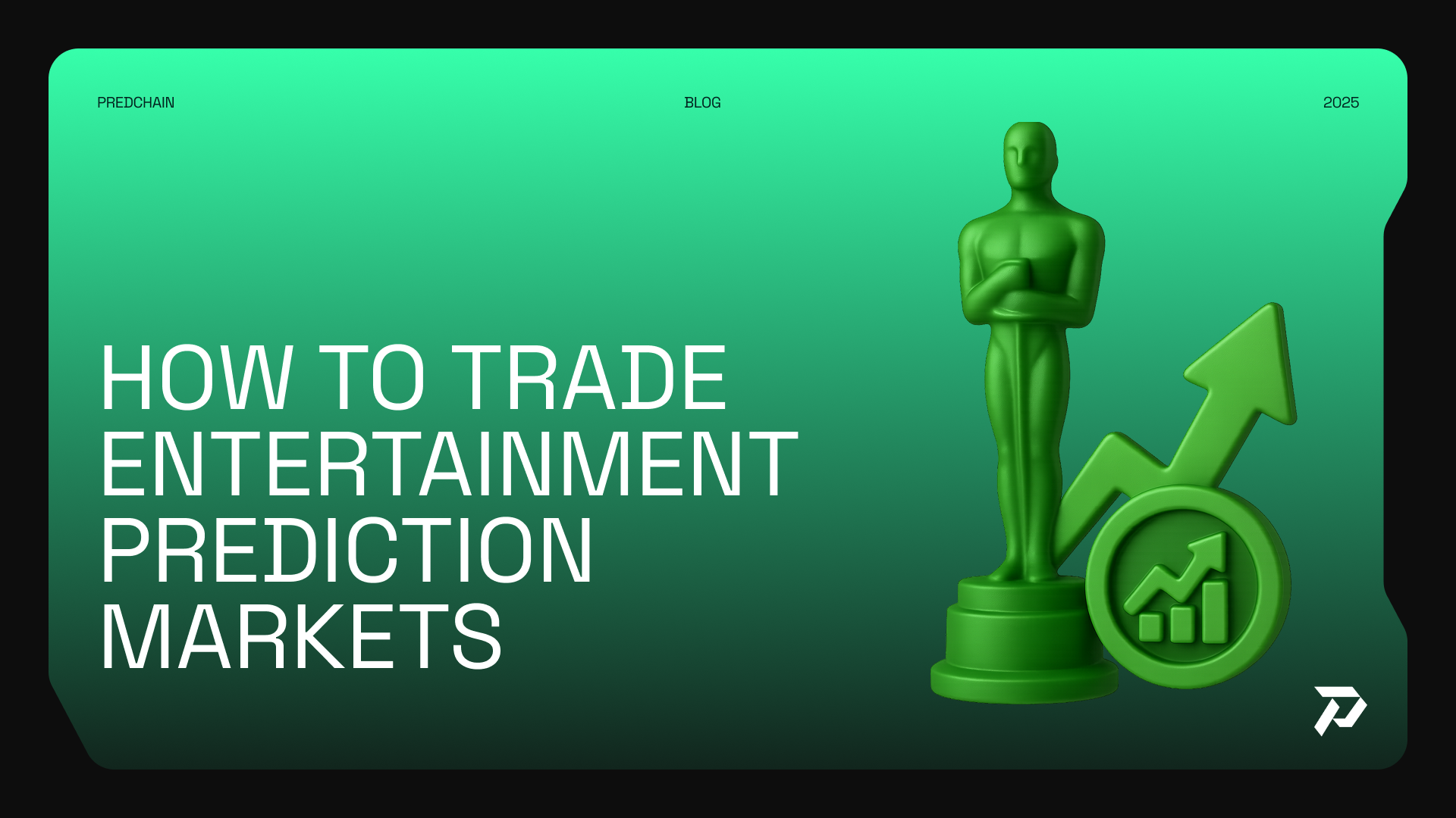 Trade entertainment prediction markets for movies, awards &amp; celebrity events. Get strategies, platform guides &amp; insights for Oscars, box office hits &amp; more.