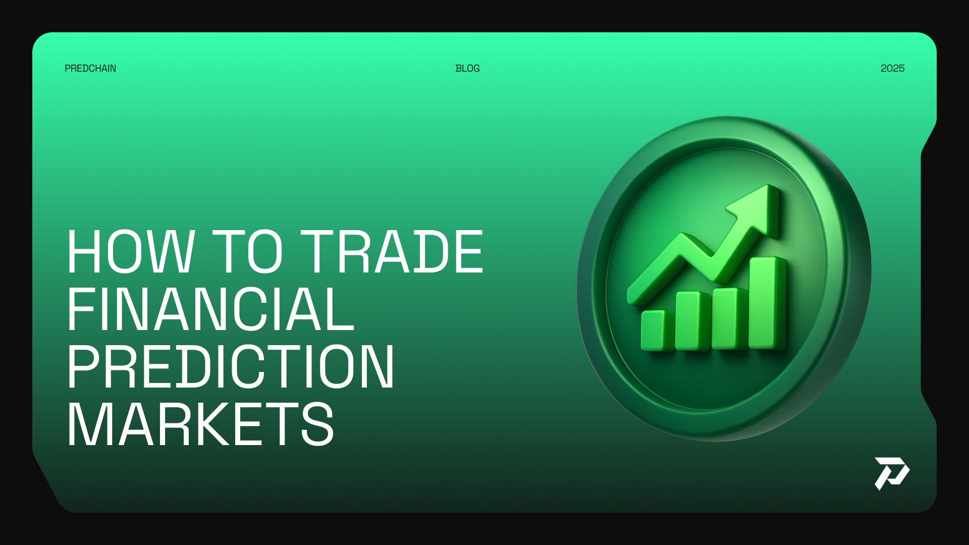 Learn to trade financial prediction markets for stocks, earnings &amp; economic events. Explore platforms, strategies, legal tips &amp; examples to maximize returns.